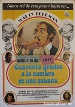 Poster de la película Cuarenta grados a la sombra de la sábana blanca