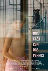 Poster de la película A House with Two Dogs