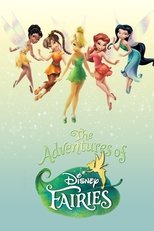 Poster de la serie The Adventures of Disney Fairies