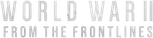 Logo World War II: From the Frontlines