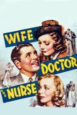 Poster de la película Wife, Doctor and Nurse