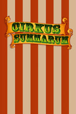 Poster de la serie Cirkus Summarum