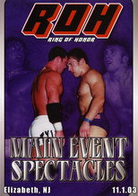 Poster de la película ROH: Main Event Spectacles