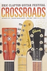 Poster de la película Eric Clapton's Crossroads Guitar Festival 2013