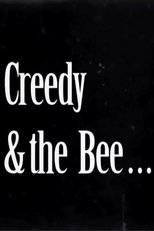 Poster de la película Creedy and the Bee
