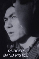Poster de la película Rubber Band Pistol