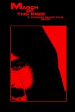 Poster de la película MARCH OF THE PIGS: A Teenage Snuff Film Story