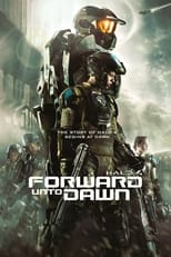 Poster de la serie Halo 4: Forward Unto Dawn