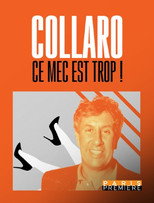 Poster de la película Collaro, ce mec est trop !