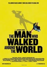 Poster de la película The Man Who Walked Around the World