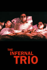 Poster de la película The Infernal Trio