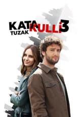 Poster de la película Katakulli 3: Tuzak