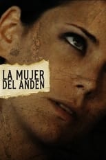 Poster de la película La mujer del andén