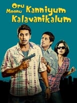 Poster de la película Oru Kanniyum Moonu Kalavaanikalum