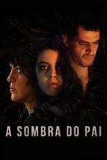 Poster de la película The Father's Shadow