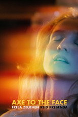 Poster de la película Axe to the Face