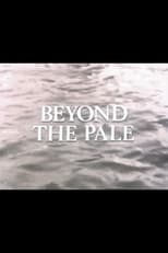 Poster de la película Beyond the Pale
