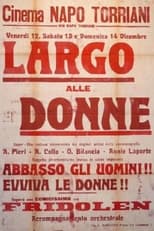 Poster de la película Largo alle donne!