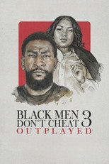 Poster de la película Black Men Don't Cheat 3: Outplayed