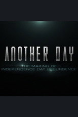 Poster de la película Another Day: The Making of 'Independence Day: Resurgence'