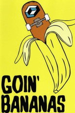 Poster de la película Consolidated - Goin Bananas