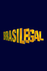 Poster de la serie Brasil Legal
