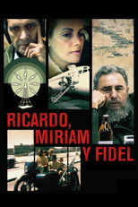 Poster de la película Ricardo, Miriam y Fidel