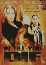 Poster de la película In Till You Die