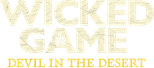 Logo Wicked Game: Devil in the Desert