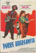 Poster de la película Pobre huerfanita