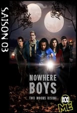 Nowhere Boys : entre deux mondes