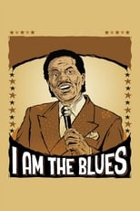 Poster de la película I Am The Blues