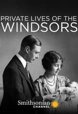 Poster de la serie Private Lives of the Windsors