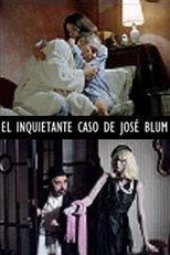 Poster de la película El inquietante caso de José Blum