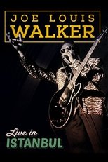 Poster de la película Joe Louis Walker: Live In Istanbul