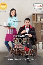 Poster de la serie Pembancuh Kopi Mr Vampire