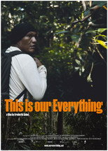 Poster de la película This Is Our Everything