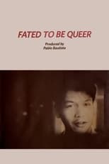 Poster de la película Fated to Be Queer