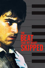 Poster de la película The Beat That My Heart Skipped