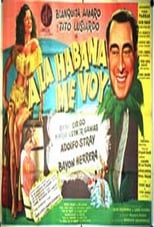 Poster de la película A La Habana me voy