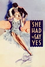 Poster de la película She Had to Say Yes