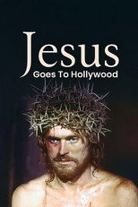 Poster de la película Jesus Goes to Hollywood