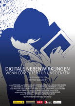 Poster de la película Digitale Nebenwirkungen: Wenn Computer für uns denken