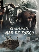 Poster de la película El almirante: Mar de fuego