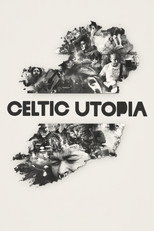 Poster de la película Celtic Utopia