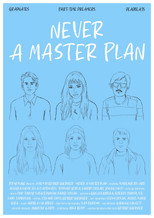 Poster de la película Never A Master Plan