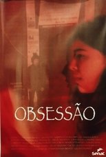 Poster de la película Obsessão