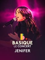 Poster de la película Jenifer - Basique le concert