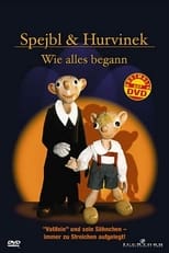 Poster de la película Spejbl & Hurvinek – Wie alles begann