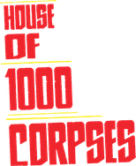Logo House of 1000 Corpses